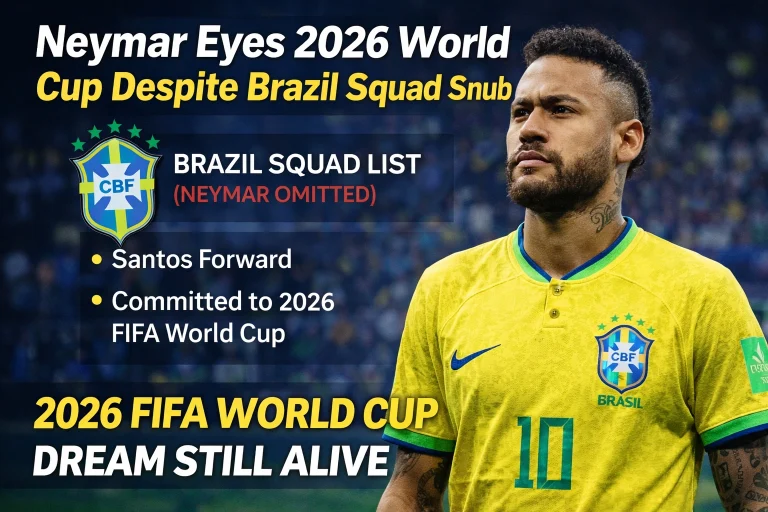 Neymar Eyes 2026 World Cup Despite Brazil Squad Snub Neymar Eyes 2026 World Cup Despite Brazil Squad Snub